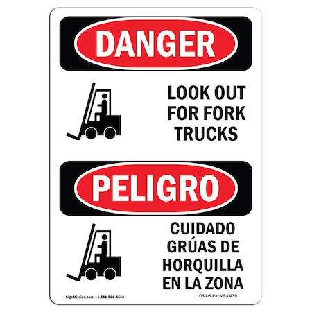 Signmission OSHA Sign, Look Out For Fork Trucks Bilingual, 14in X 10in Aluminum, 10" W, 14" L, Bilingual Spanish OS-DS-A-1014-VS-1439